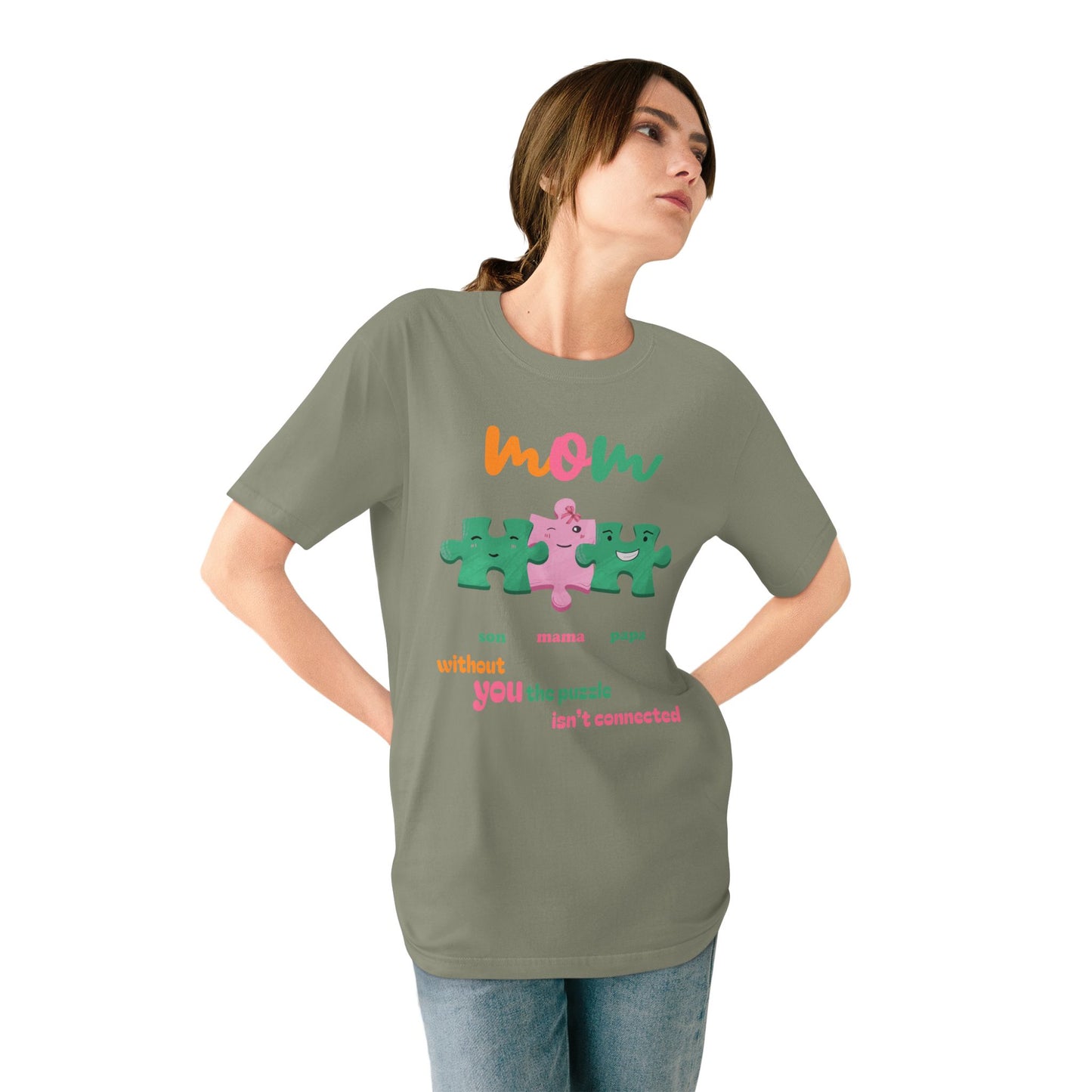 Custom Puzzle Mom Shirt – “Without You the Puzzle Isn’t Connected” – Organic Cotton T-Shirt | Mother's Day Gift