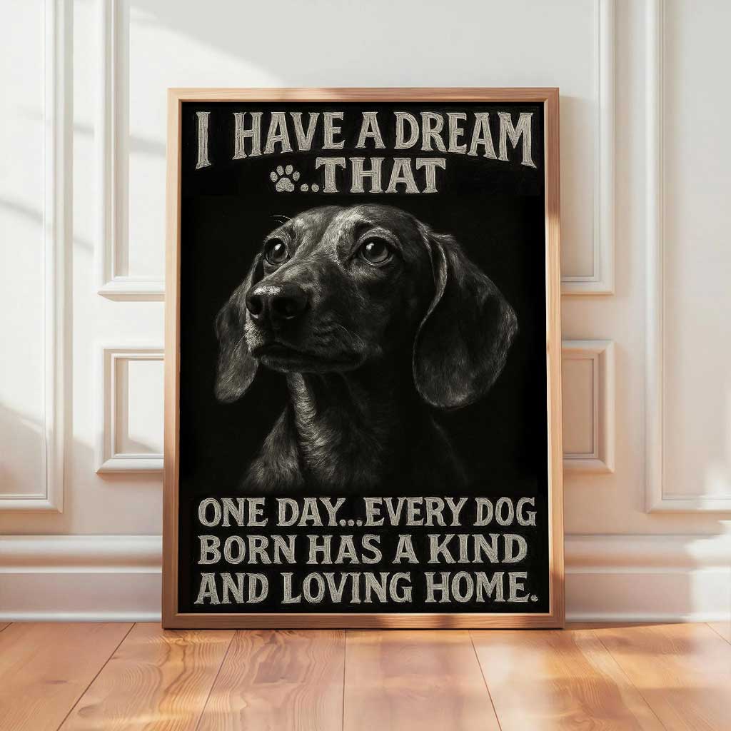 I Have A Dream Dachshund Canvas Wall Art, Inspirational Dog Quote, Black and White Pet Lover Home Décor