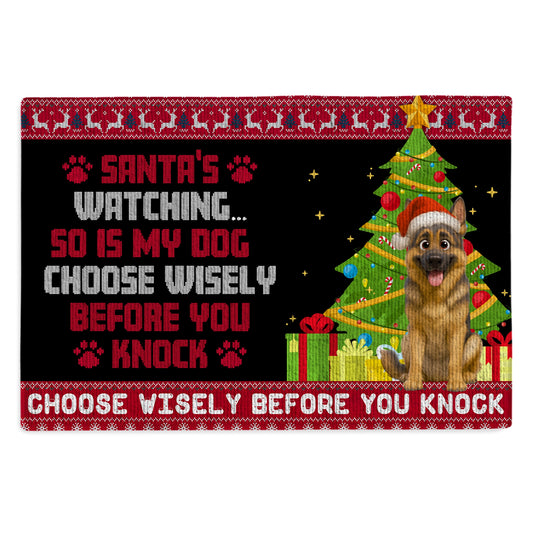Funny Christmas Dog Doormat - Santa’s Watching So Is My Dog - Holiday Welcome Mat For Dog Lovers DM-KL43-TT15-web1