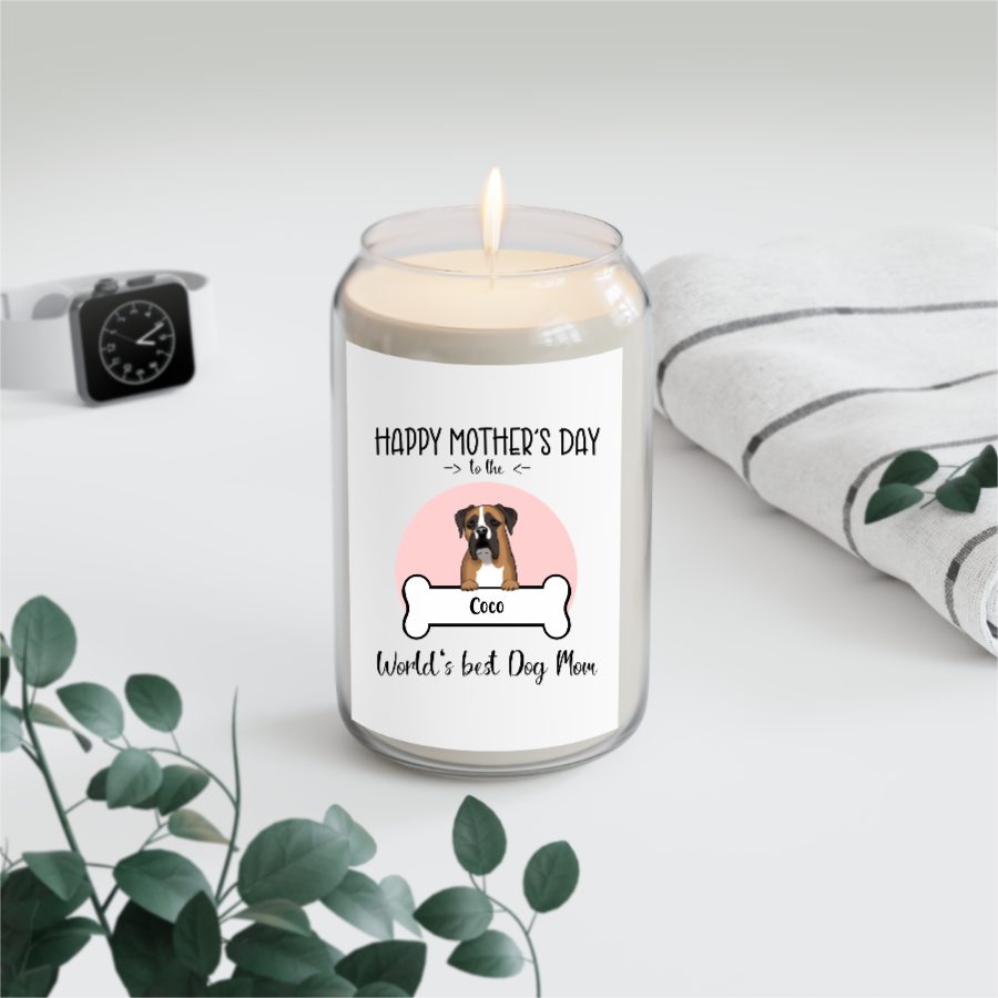 Happy Mother's Day To The World's Best Dog Mom - Personalized 100% Organic, Eco-friendly, Vegan Scented Candle