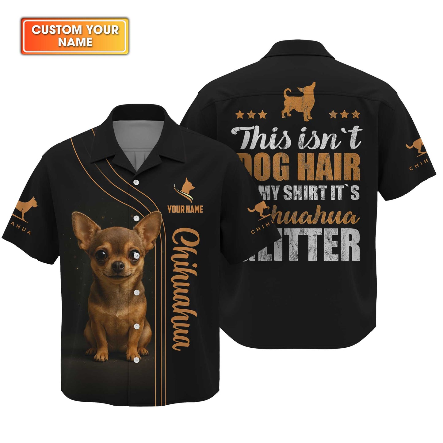 "This Isn’t Dog Hair On My Shirt It’s Chihuahua Glitter" Chihuahua Hoodie, Custom Name Chihuahua Shirt, Chihuahua Dog T Shirt
