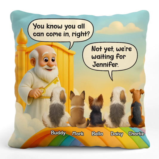 Heaven Can Wait, We’re Waiting For You - Personalized Dog Pillow PL-HN06-web1