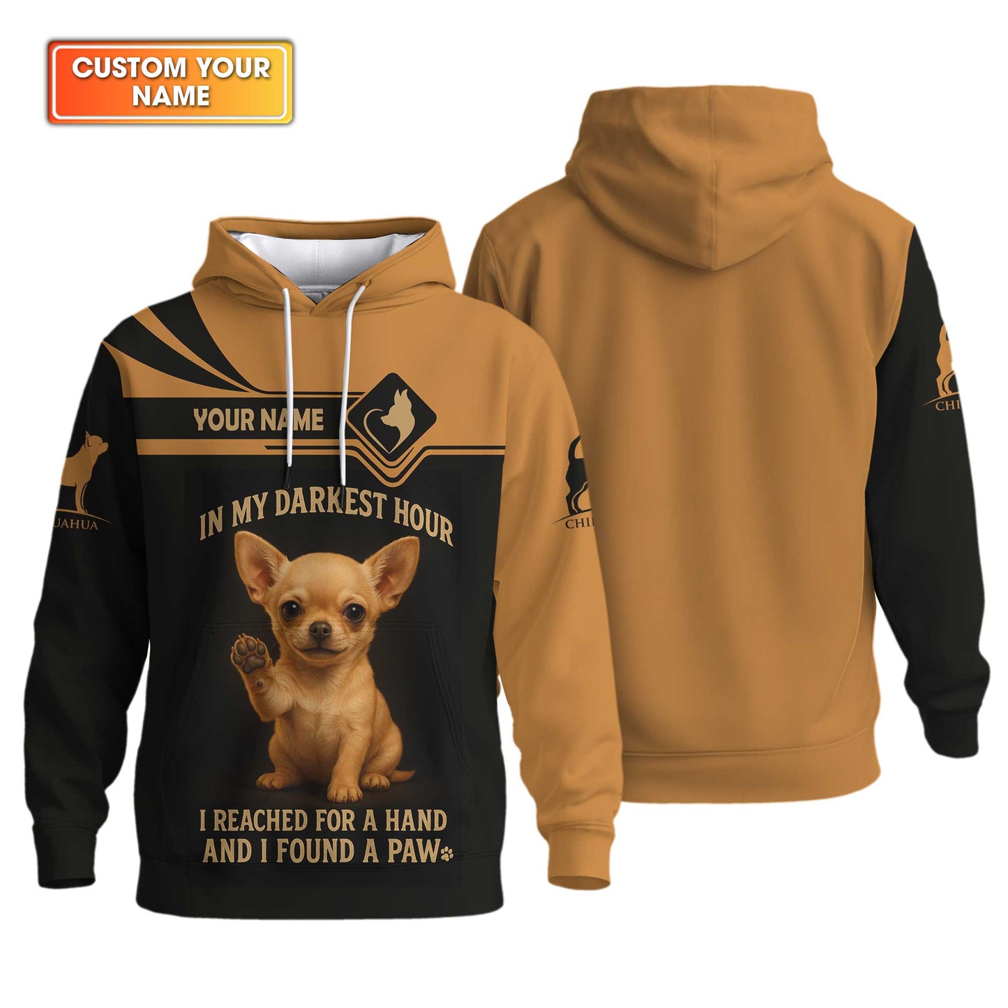In My Darkest Hour I Reached For A Hand Chihuahua Hoodie, Chihuahua Shirt, Chihuahua Dog T Shirt