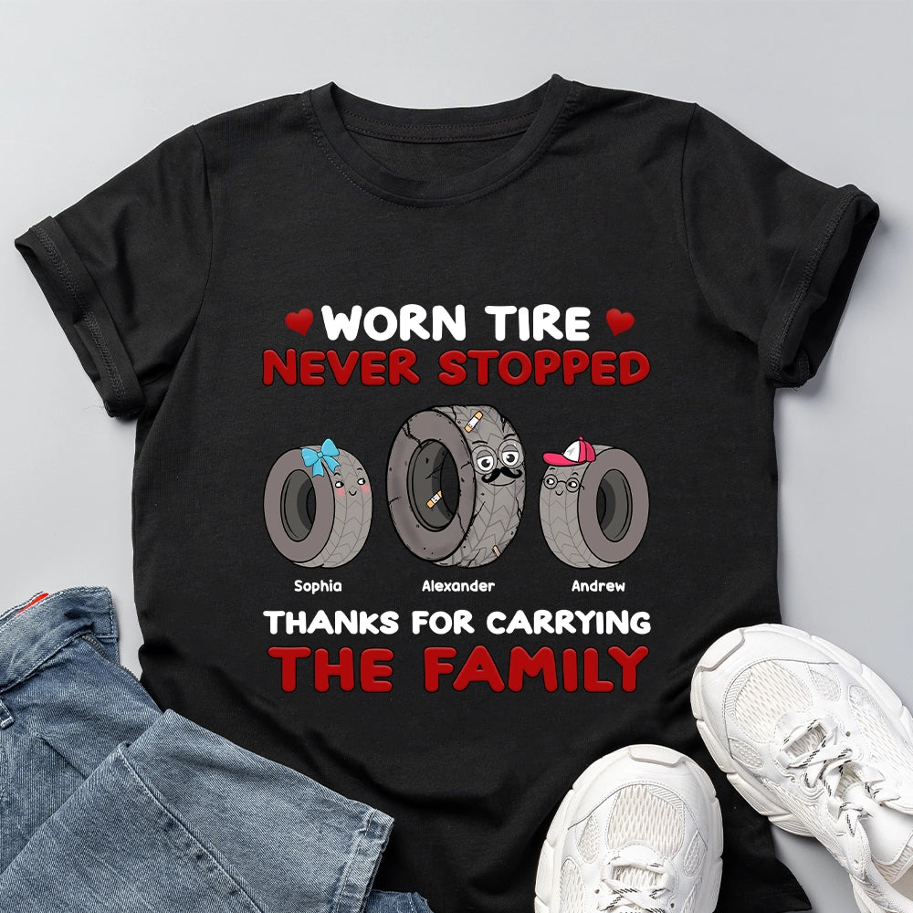 Worn Tire - Never Stopped - Personalized 100% Organic T-shirt