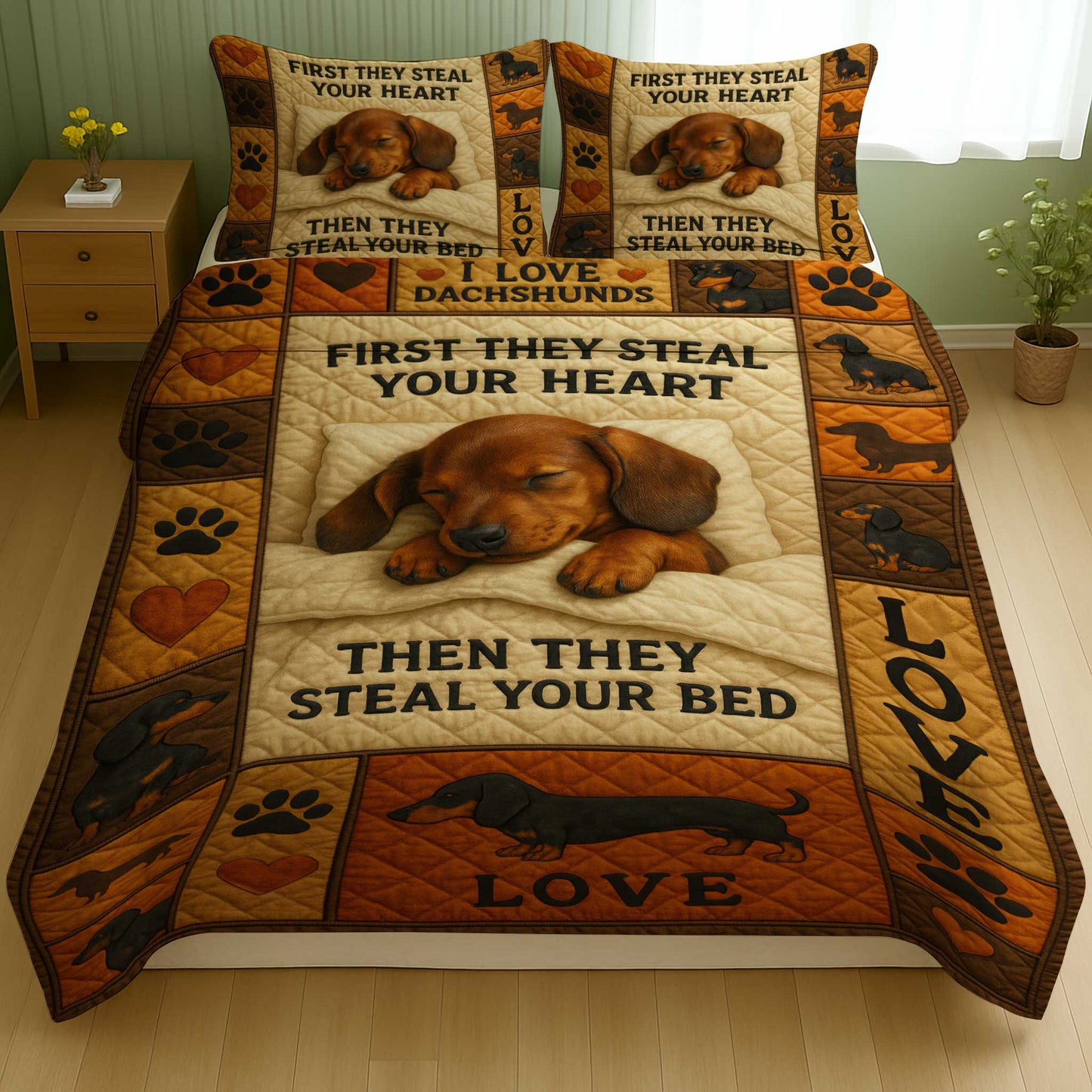 First They Steal Your Heart Then They Steal Your Bed Dachshund, Dachshund Lover Quilt Set