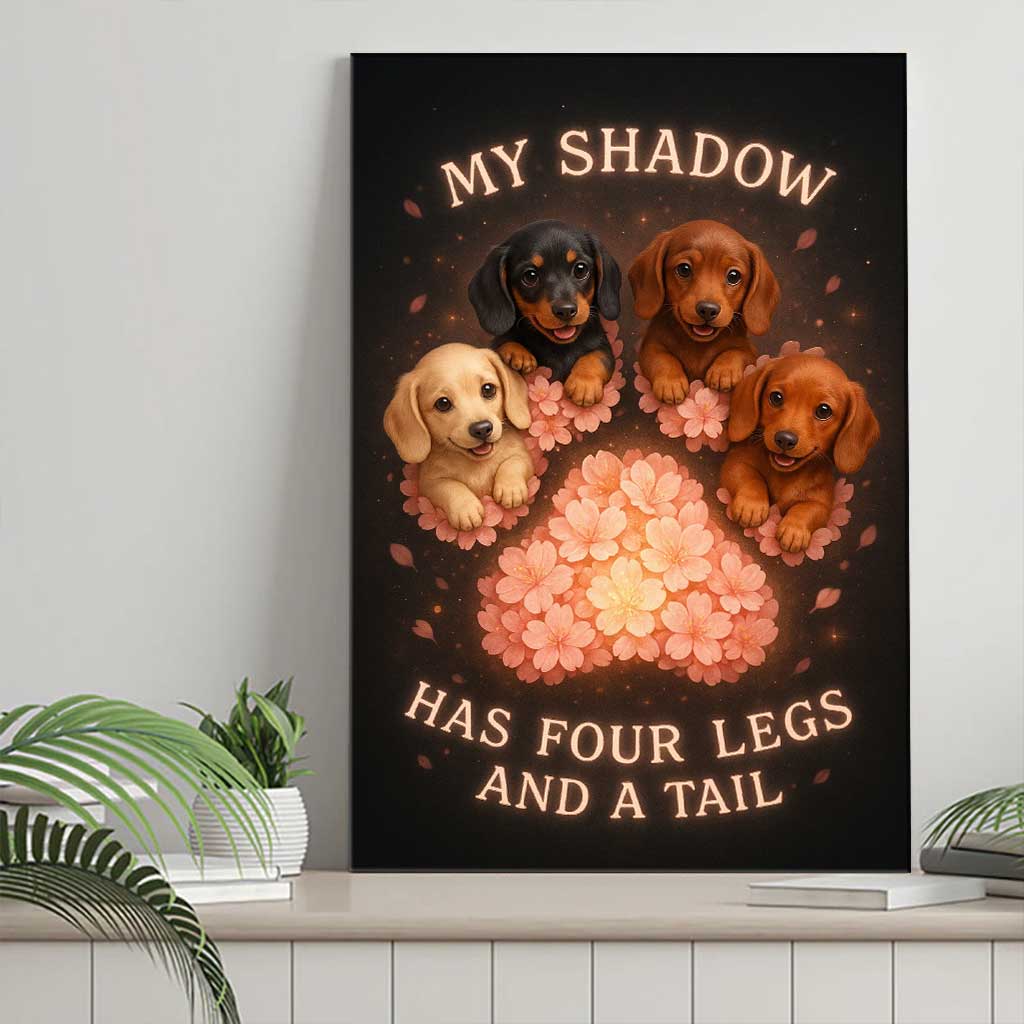 Dachshund “My Shadow Has Four Legs And A Tail” Canvas Wall Art, Cute Sausage Dog Lover Gift