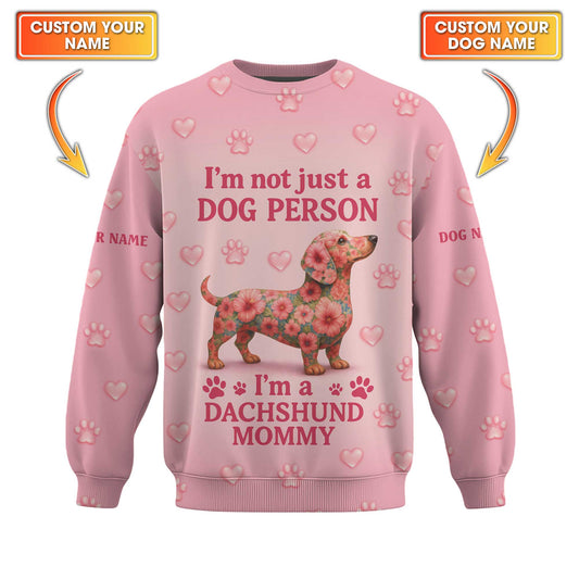 I’m Not Just A Dog Person I’m A Dachshund Mommy, Dachshund Shirt, Wiener Dog Shirts