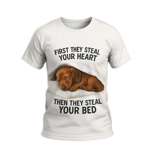 First They Steal Your Heart Then They Steal Your Bed, Dachshund Shirt, Weiner Dog T Shirt