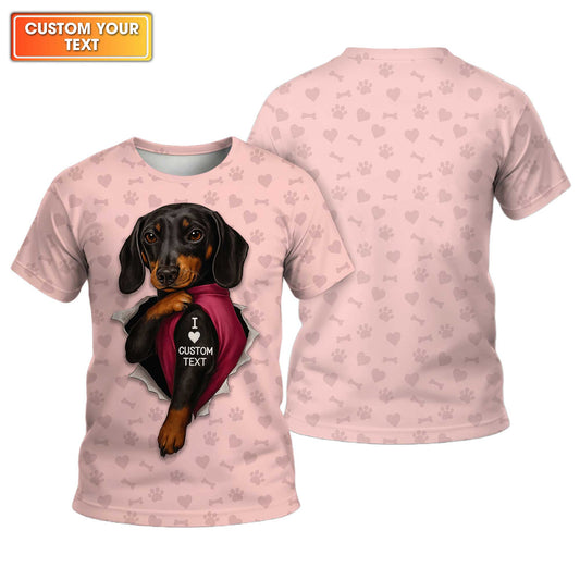 I Love Dachshund Custom Name Pink Shirt, Weenie Dog Lovers Shirt, Cute Dachshund Shirt