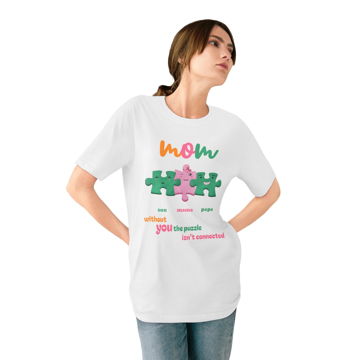 Custom Puzzle Mom Shirt – “Without You the Puzzle Isn’t Connected” – Organic Cotton T-Shirt | Mother's Day Gift