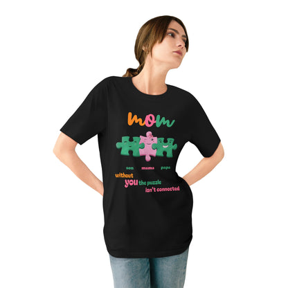Custom Puzzle Mom Shirt – “Without You the Puzzle Isn’t Connected” – Organic Cotton T-Shirt | Mother's Day Gift