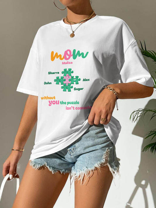 Custom Puzzle Mom Shirt – “Without You the Puzzle Isn’t Connected” – Organic Cotton T-Shirt | Mother's Day Gift