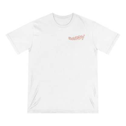 Funny Daddy T-Shirt - Ain't No Daddy Like The One I Got - Organic Cotton Tee