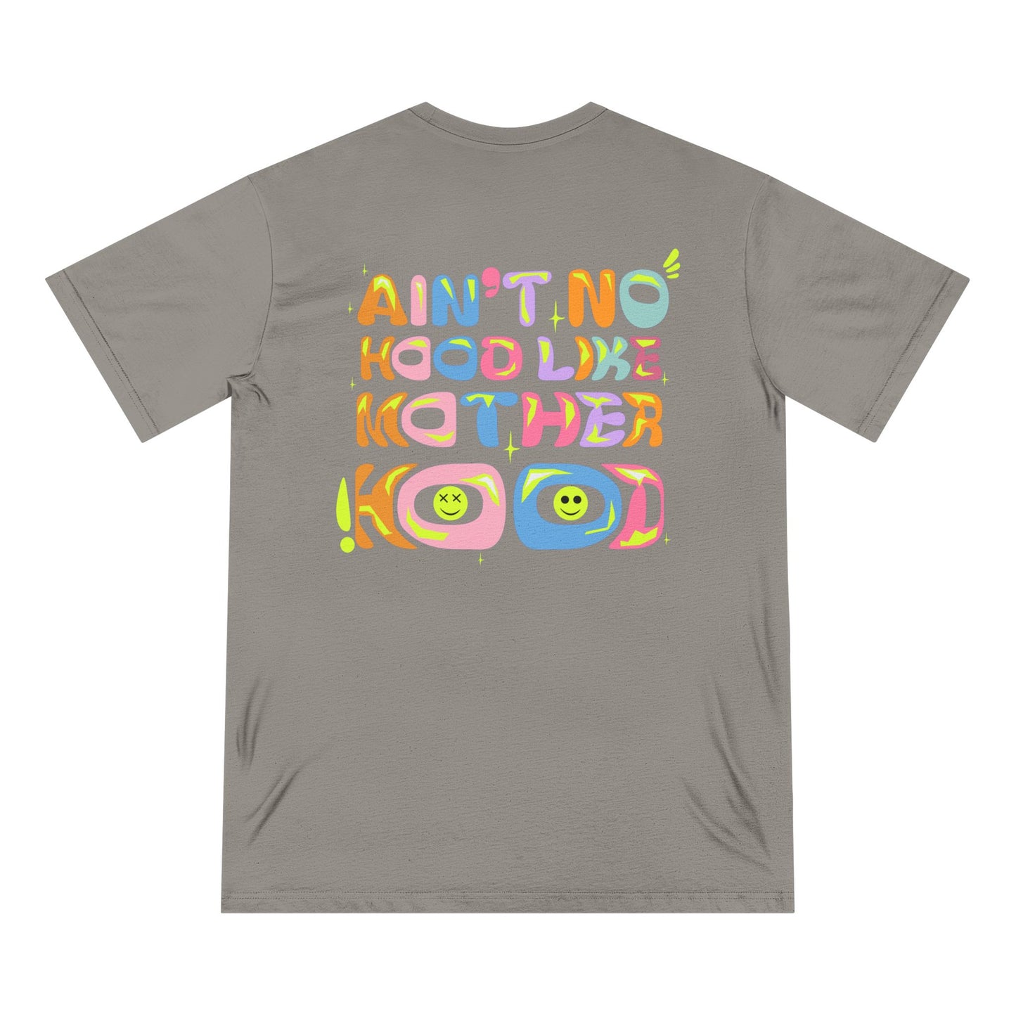 Ain’t No Hood Like Motherhood T-Shirt – Organic Cotton Tee | Groovy Mom Shirt