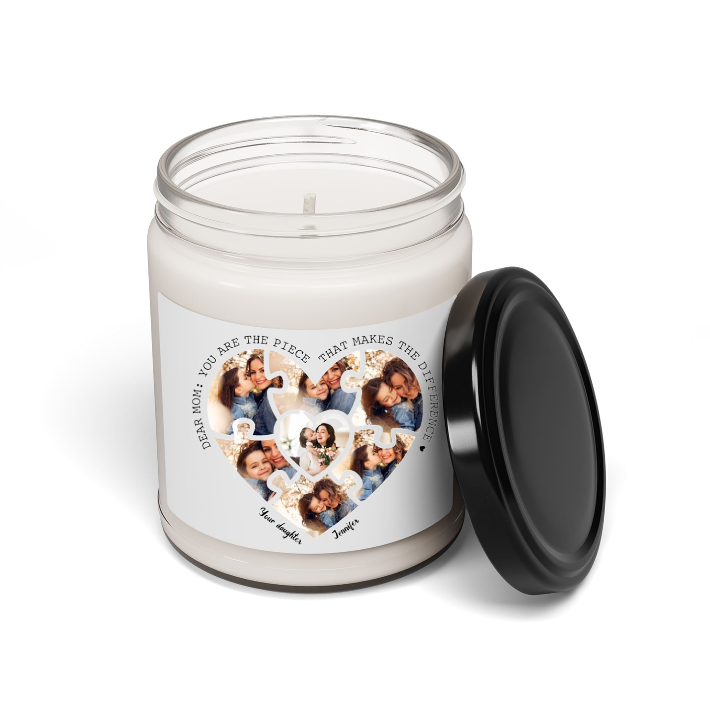 Dear Mom, You Are The Piece That Makes The Difference - Personalized Photo Montage (Heart shape) 100% Organic Eco-friendly Vegan Scented Candle