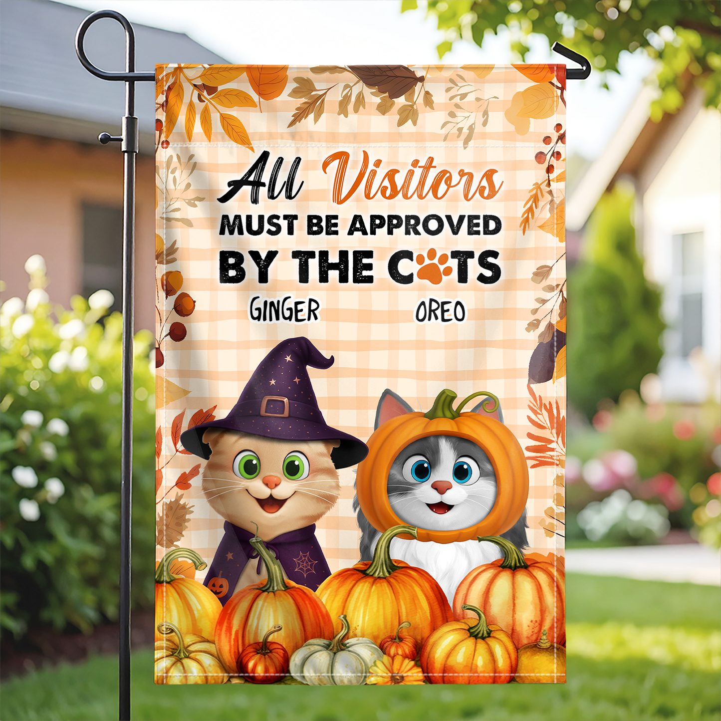 All Visitors Must Be Approved By The Cats - Custom Cat Fall Vibes Home Decor - Personalized Flag