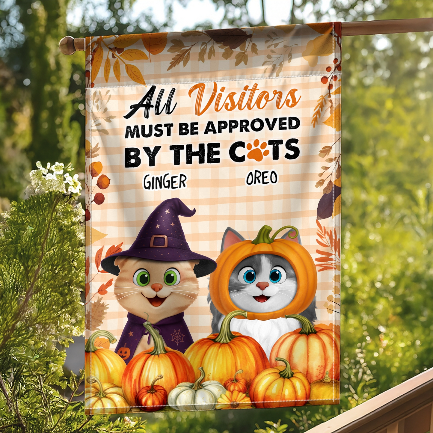 All Visitors Must Be Approved By The Cats - Custom Cat Fall Vibes Home Decor - Personalized Flag
