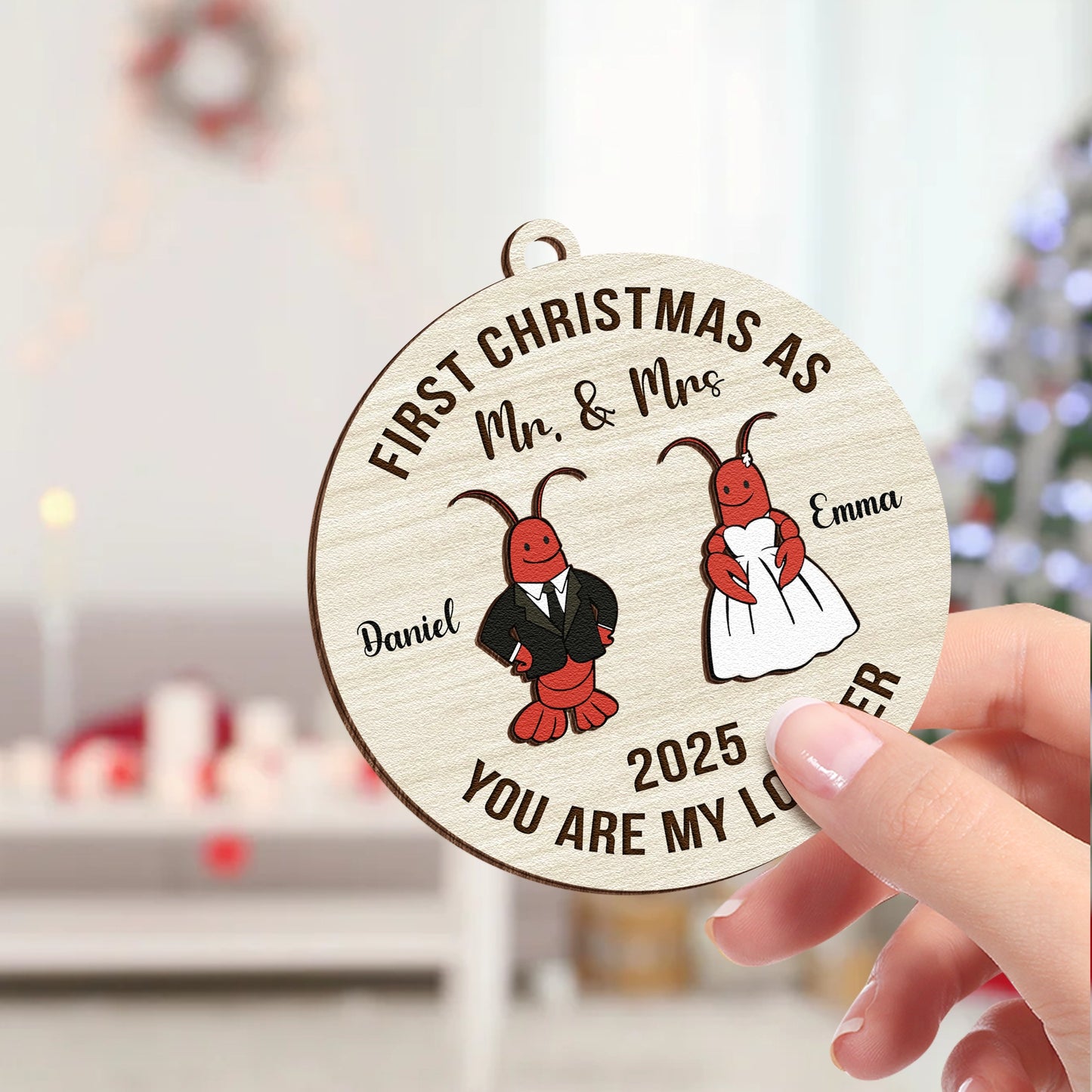 First Christmas You Are My Lobster Gift - Personalized Wooden 2 Layer Ornament-MKweb3