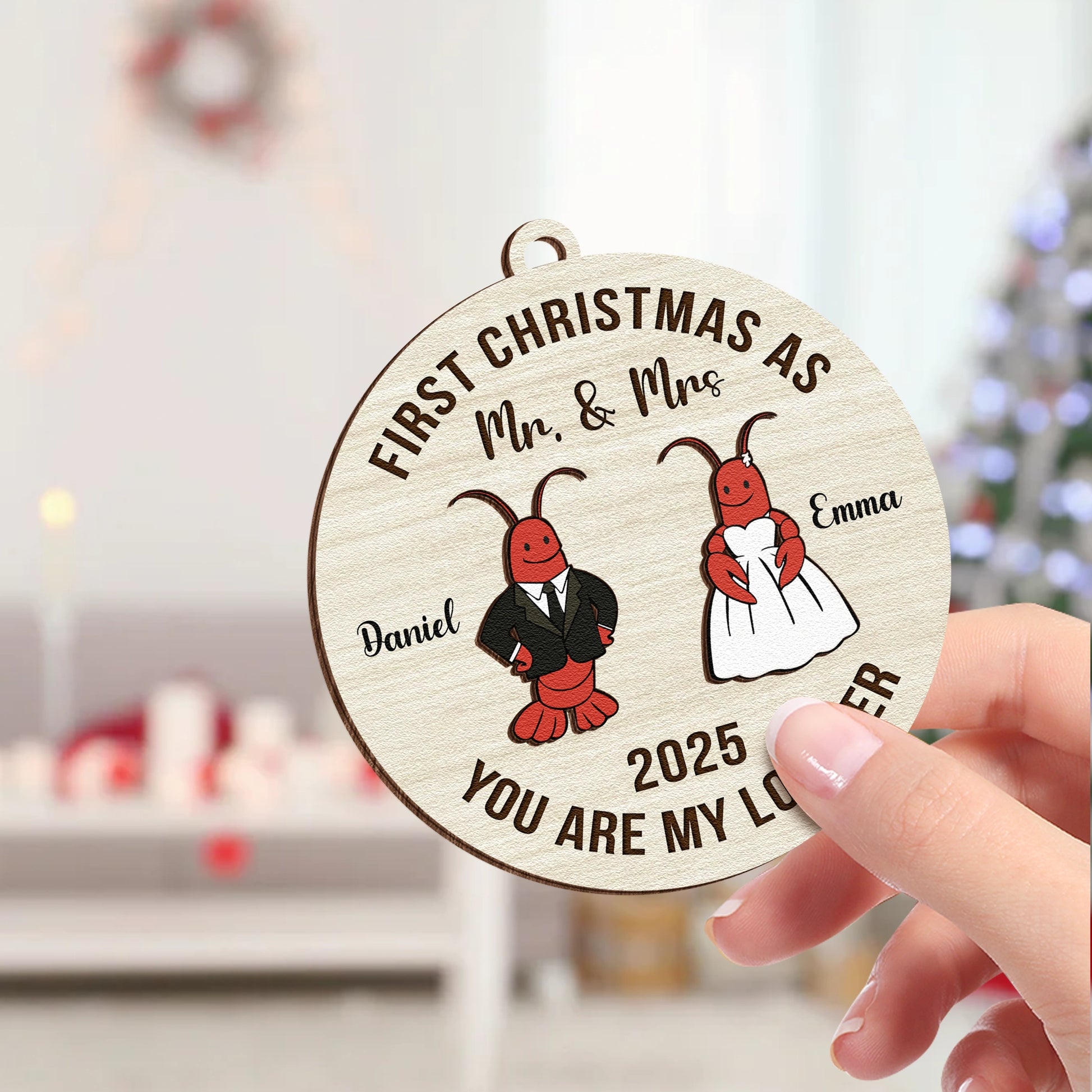 First Christmas You Are My Lobster Gift - Personalized Wooden 2 Layer Ornament-MKweb3