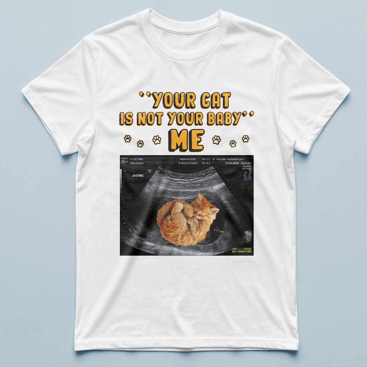 Funny Cat Ultrasound T-Shirt - Cute Personalized Gift for Cat & Dog Lovers-TS-HN02-WEB1