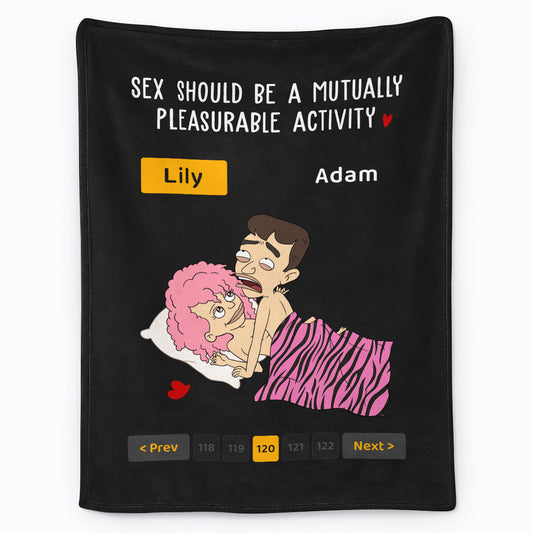 Funny Couple - Personalized Blanket - Sex Should Be A Mutually Pleasurable Activity HN16091346-mk1
