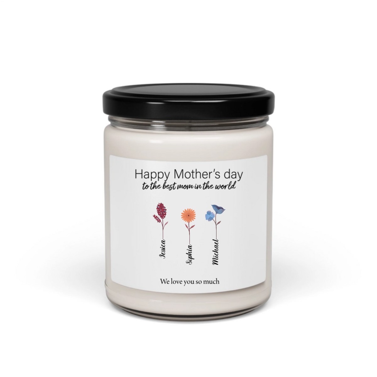 Happy Mother's Day To The Best Mom - Personalized 100% Organic, Eco-friendly, Vegan Scented Candle