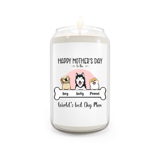 Happy Mother's Day To The World's Best Dog Mom - Personalized 100% Organic, Eco-friendly, Vegan Scented Candle