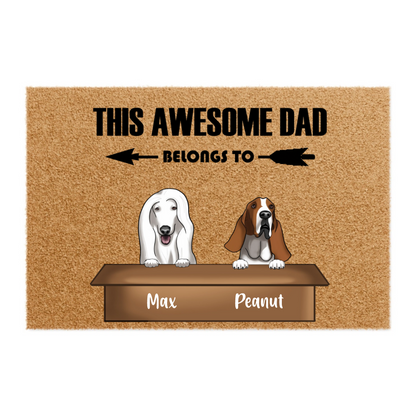 This Awesome Dad Belongs To...- Personalized 100% Organic, Eco-friendly Doormat For Pet Dads