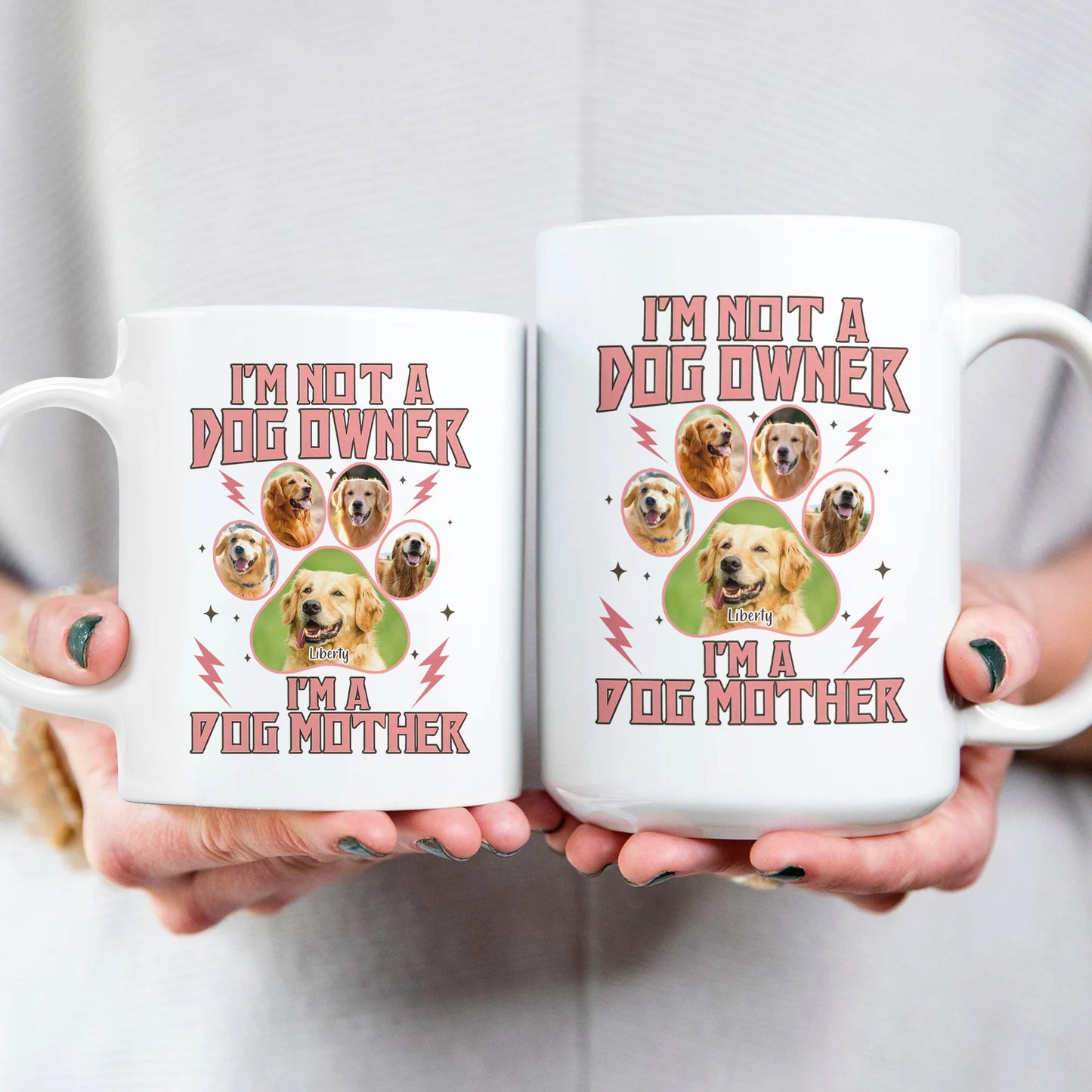 I'm Not a Dog Owner, I'm a Dog Mother Mug - Personalized Pet Photo & Name-WE-NM33-HN04-web2