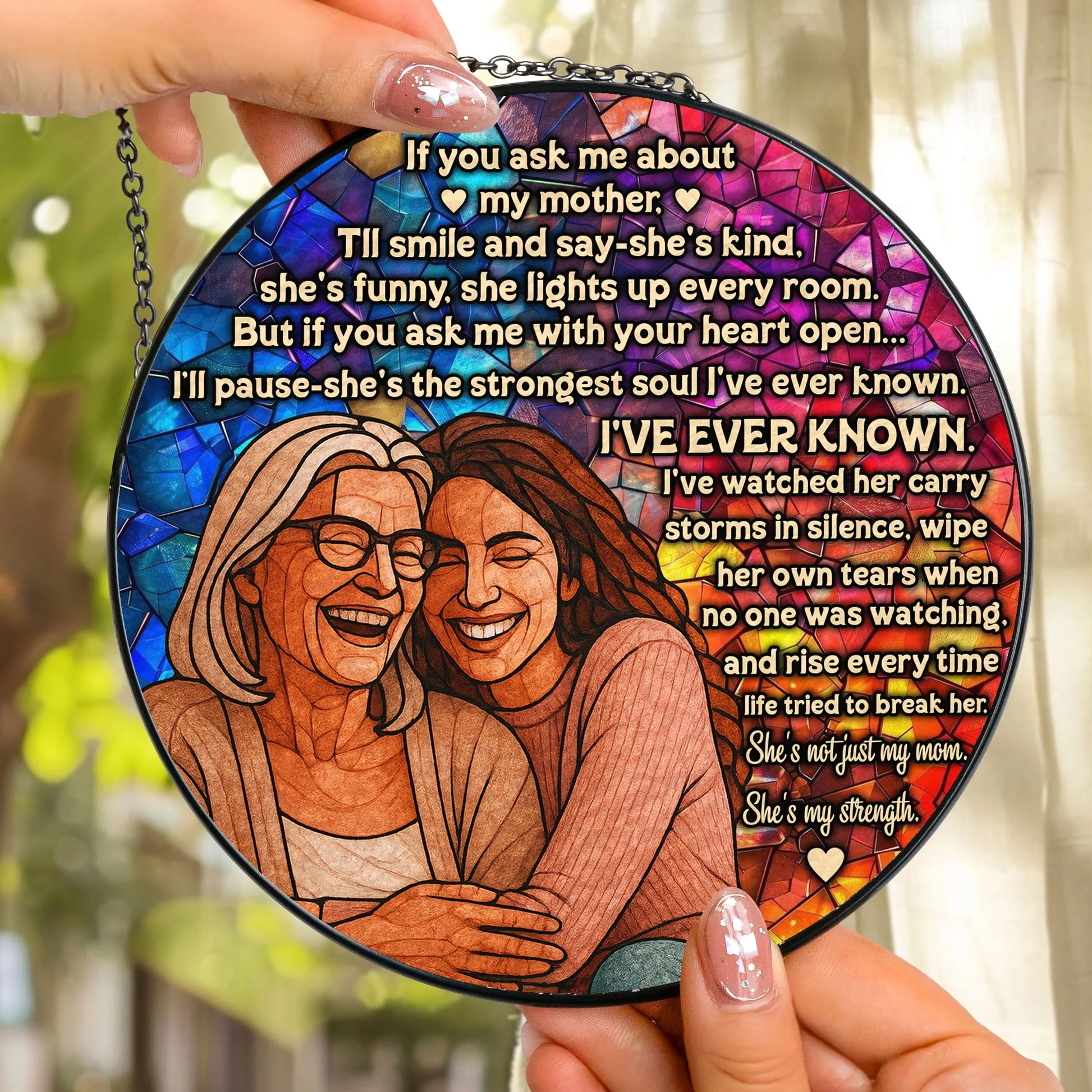 Mother's Love Stained Glass Window Art – Heartfelt Quote on Strength and Resilience WG-KL41-TT09-web2