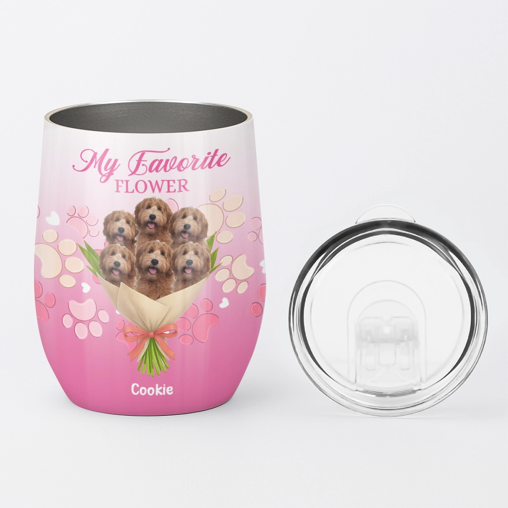 My Favorite Flower Design - Personalized Dog Mom Wine Tumbler-WE-HN16-web5