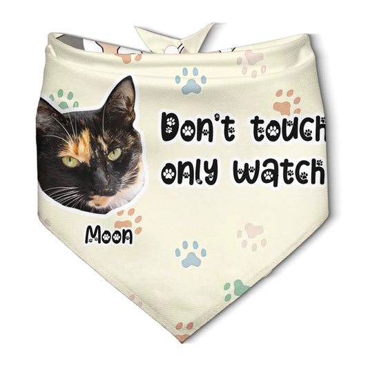 Don’t Touch Me, Human - Funny Gift For Pet - Personalized Pet Bandana