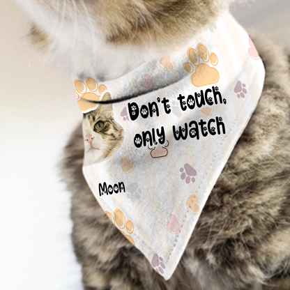 Don’t Touch Me, Human - Funny Gift For Pet - Personalized Pet Bandana