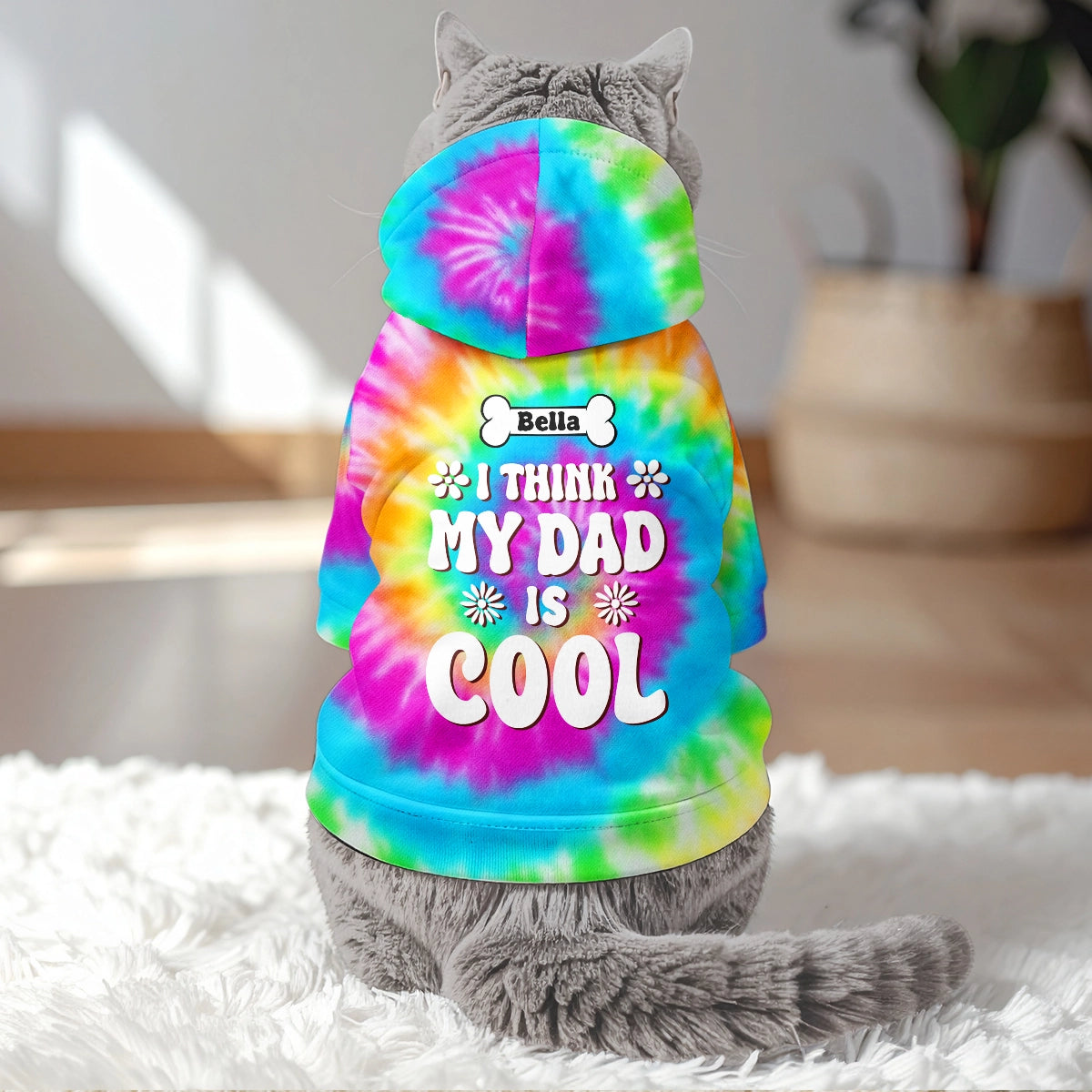 I Think My Dad Is Cool - Dog Tie Dye - Personalized Pet Hoodie