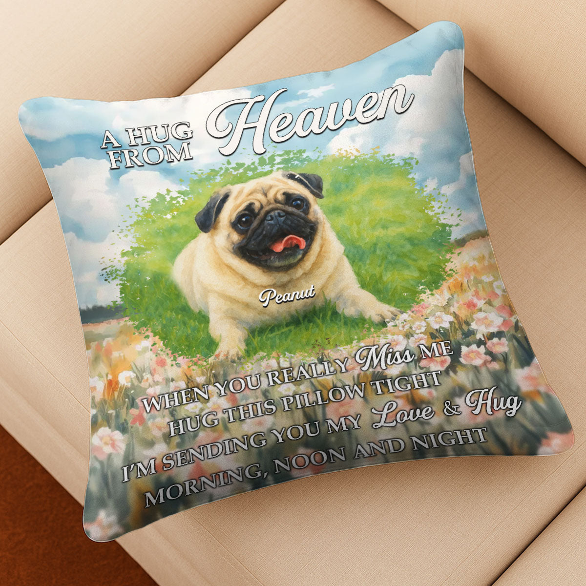Hug From Heaven - Dog Memorial - Personalized Pillow