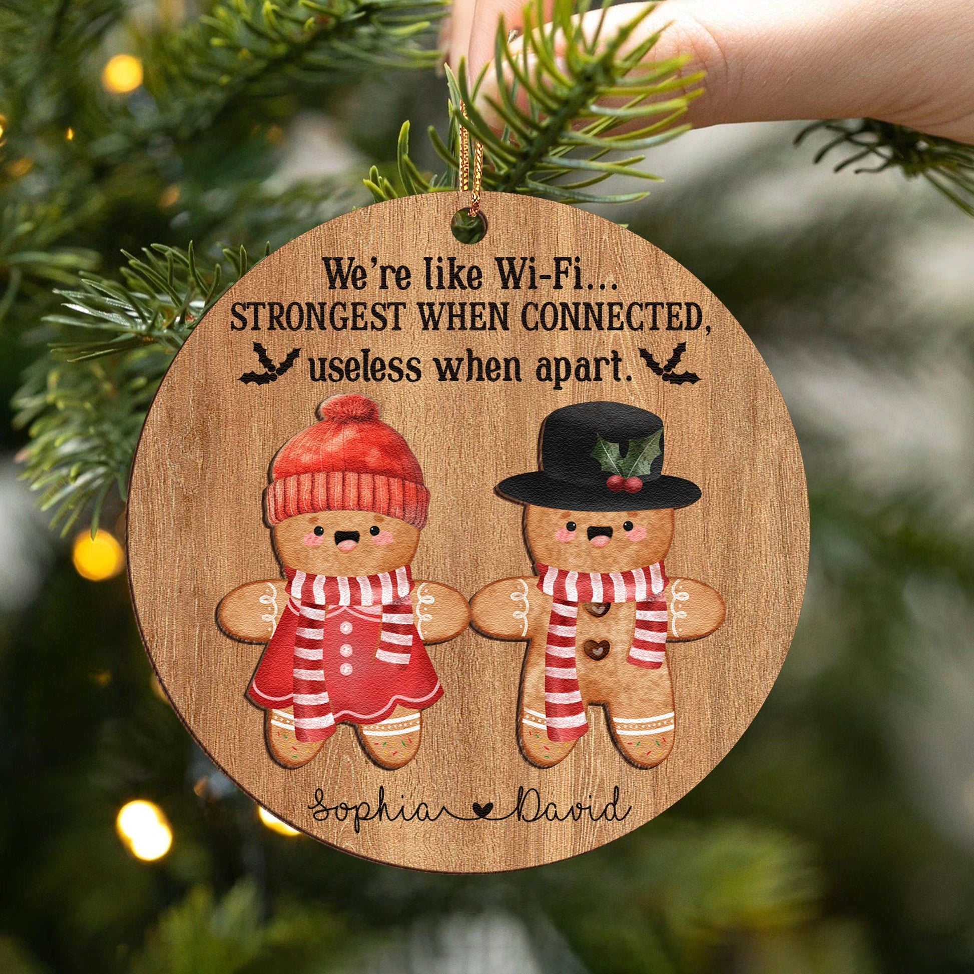 Personalized 2-Layer Wooden Christmas Ornament - Cute Gingerbread - We’re Like Wi-Fi, Strongest When Connected UWOCP2A-KL49-HN18080644-web1