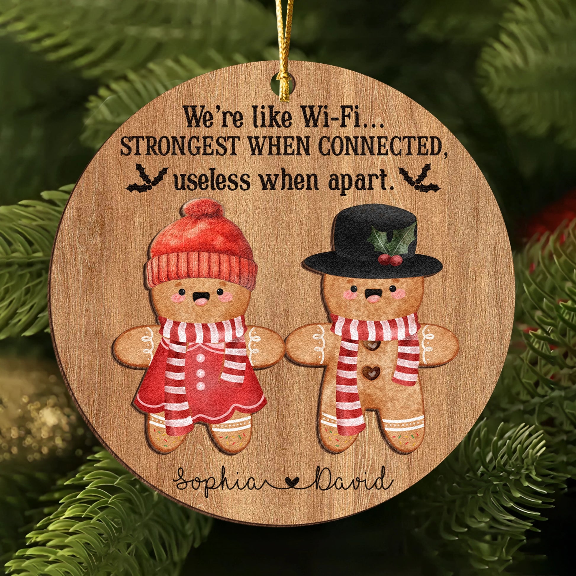 Personalized 2-Layer Wooden Christmas Ornament - Cute Gingerbread - We’re Like Wi-Fi, Strongest When Connected UWOCP2A-KL49-HN18080644-web2