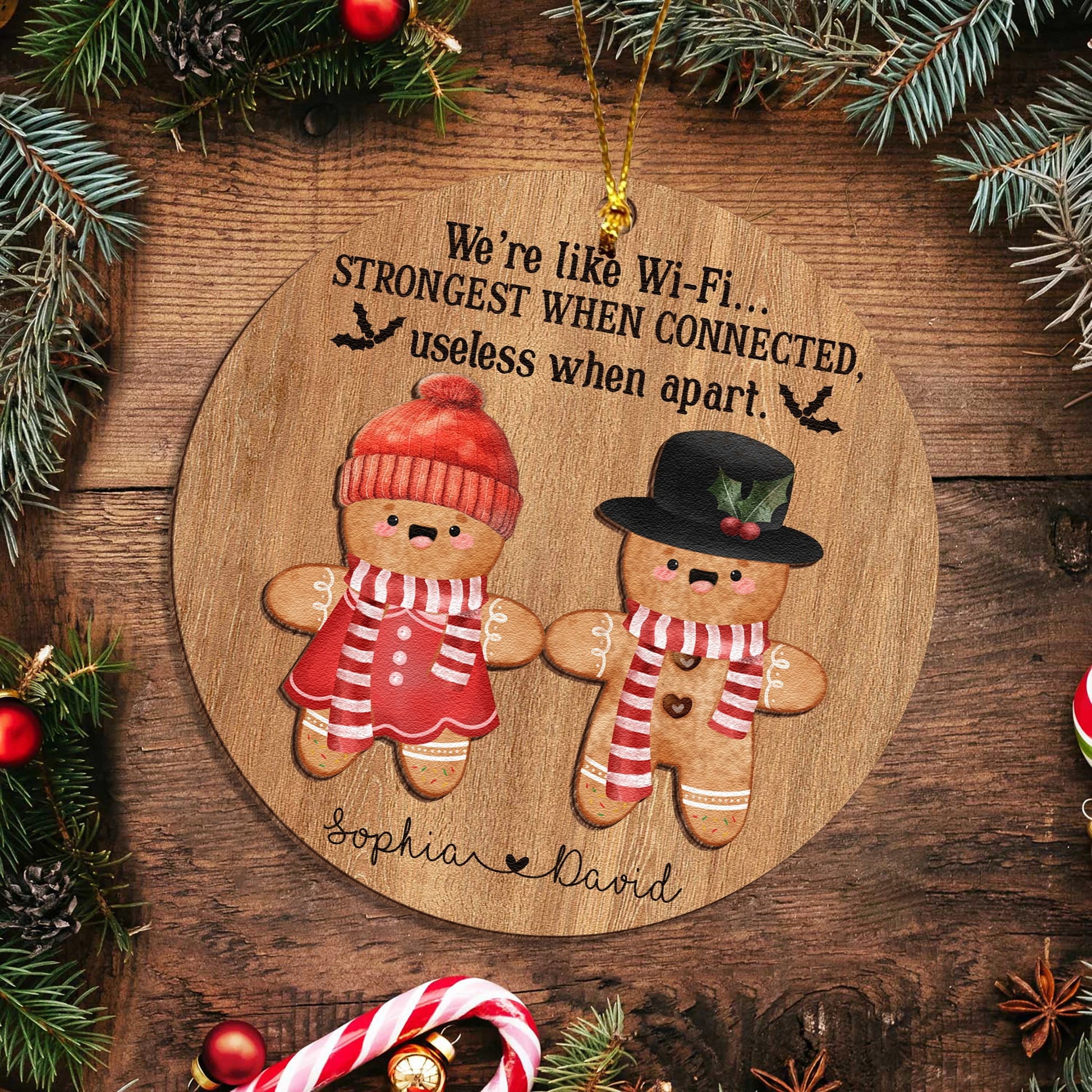 Personalized 2-Layer Wooden Christmas Ornament - Cute Gingerbread - We’re Like Wi-Fi, Strongest When Connected UWOCP2A-KL49-HN18080644-web4