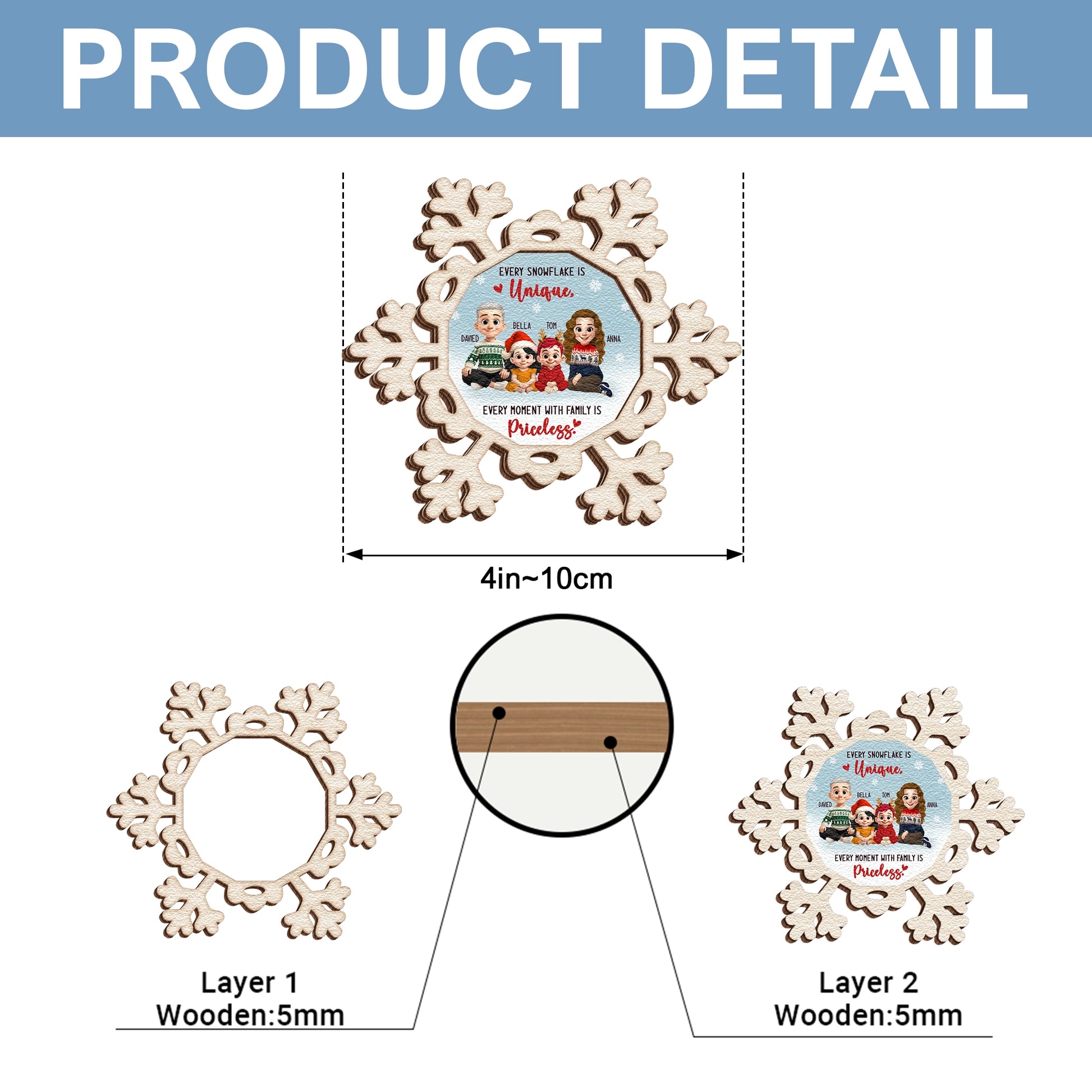 Personalized 2-Layer Wooden Ornament - Every Snowflake Is Unique, Every Moment With Family Is Priceless MKweb_2