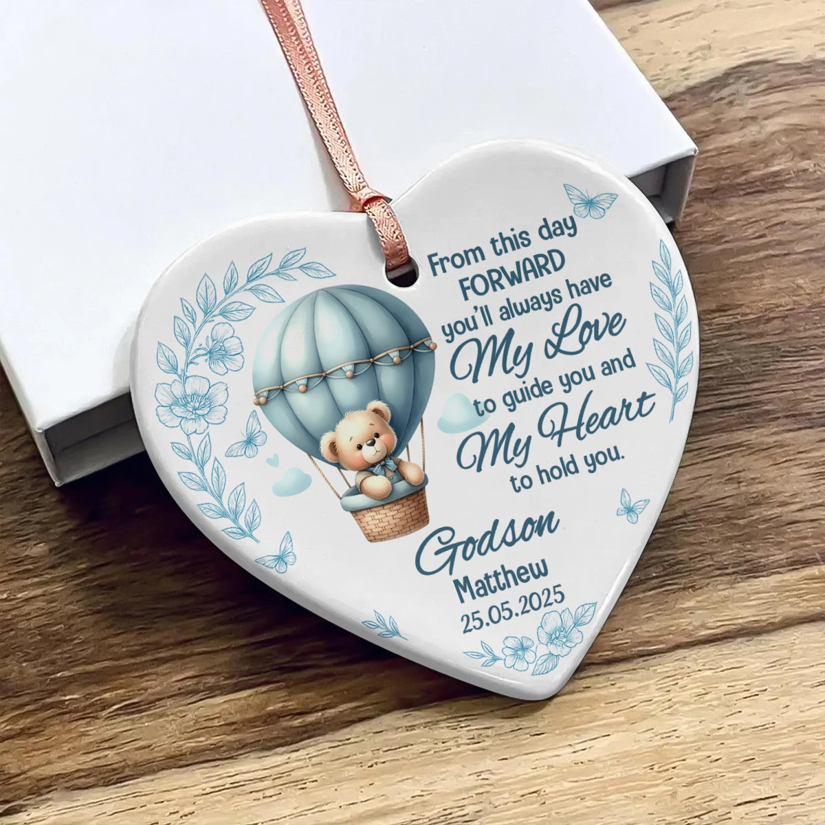 Personalized Ceramic Heart Ornament - Godchild Gift - You'll Always Have My Love OH-HN18-TT19Web5