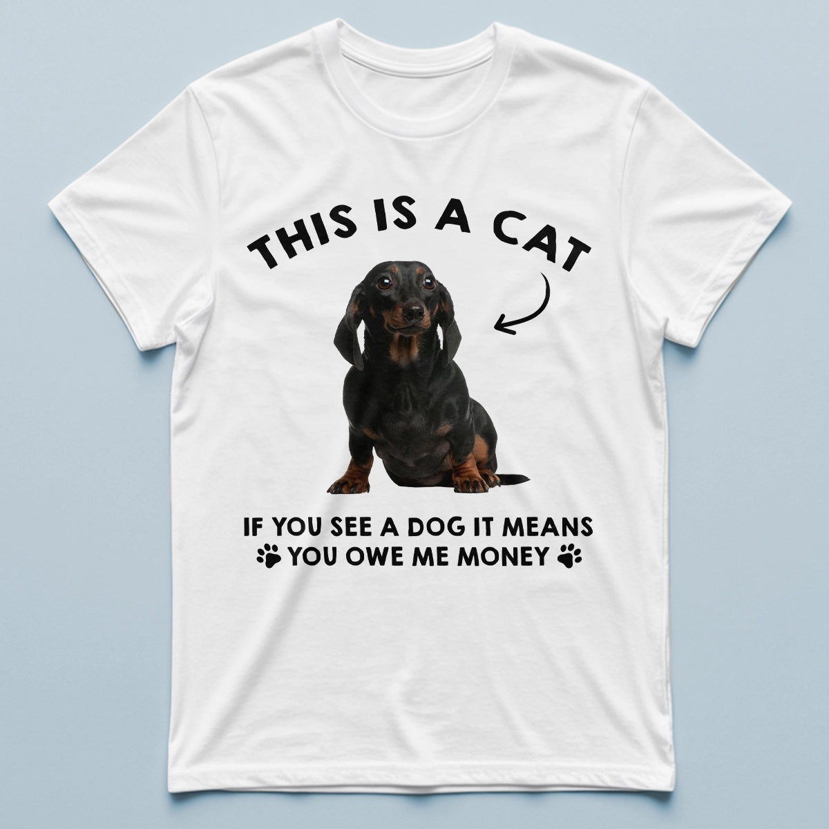 Personalized Dog Lover T-Shirt - Custom Pet Photo & Funny Quote Tee-TS-NM29-HN11-web1