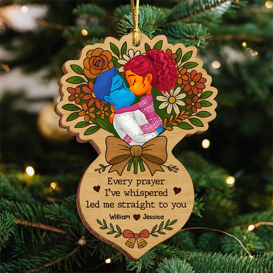 Personalized Double-Sided Wooden Ornament - Every Prayer I've Whispered Led Me Straight To You UWOCPD-HN03-TT80web1