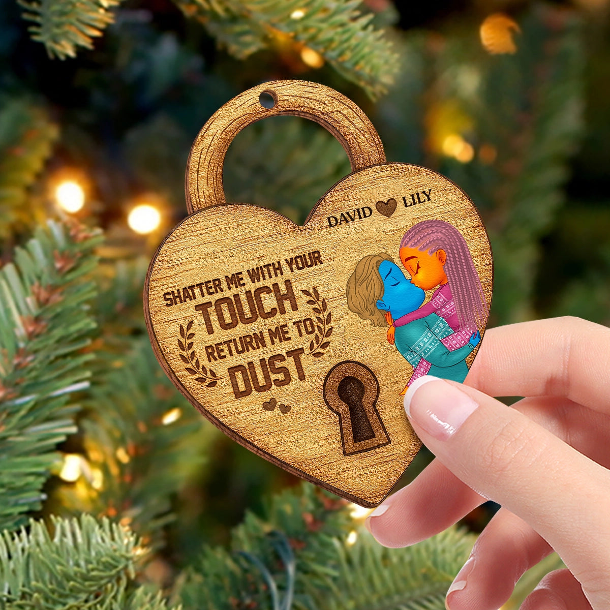 Personalized Double-Sided Wooden Ornament - Shatter Me With Your Touch, Return Me To Dust Web2