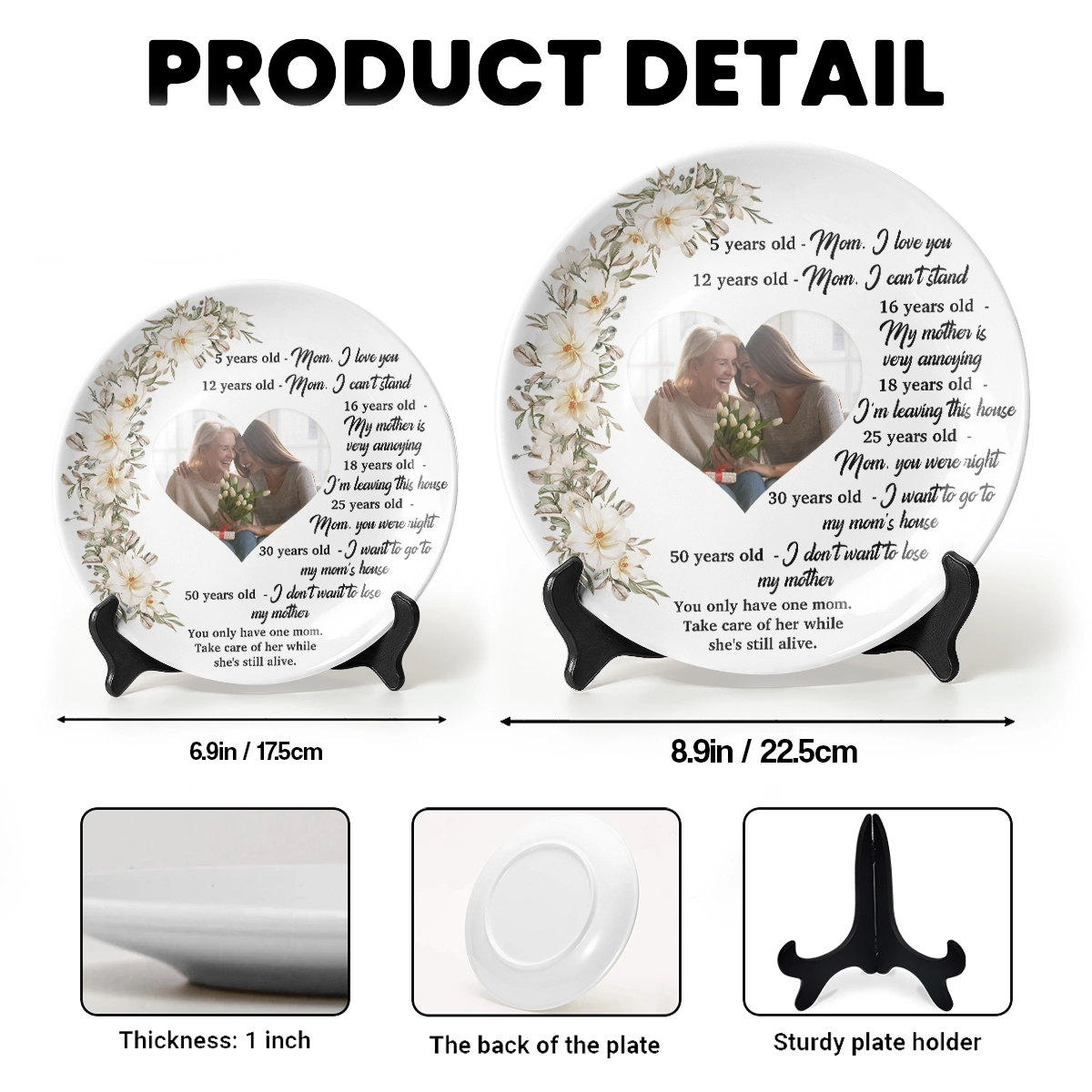 Personalized Mom Tribute Round Ceramic  Plate – You Only Have One Mom – Sentimental Gift With Photo And Growing Up Quote RP-KL40-TT08-web4