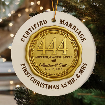 Personalized Round Ceramic Ornament - Certified Marriage, First Christmas As Mr. & Mrs OR-HN31-HN22080929web2
