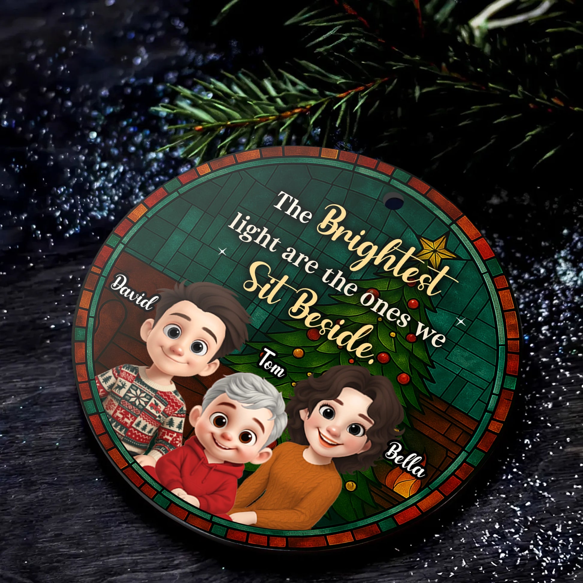Personalized Round Ceramic Ornament - The Brightest Light Are the Ones We Sit Beside - Family Christmas MK_Web4