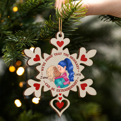 Personalized Wooden Ornament - We’re Proof That The Ordinary Can Be Extraordinary 3