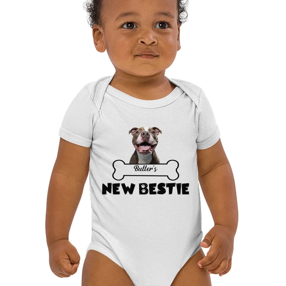 Who Needs Humans? Meet My New Bestie - Personalized Baby Bodysuit - 100% Organic Cotton