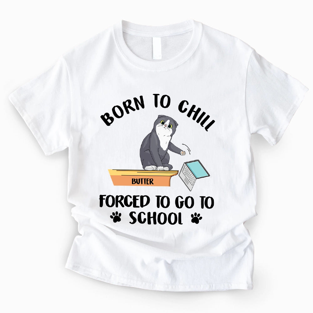 Funny Force To Go To School - Sassy Cat Back To School - Personalized 100% Organic T-Shirt