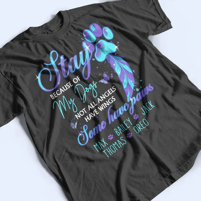 Stay My Dog Saved Me - Suicide Prevention Month Mental Health - Personalized T-Shirt